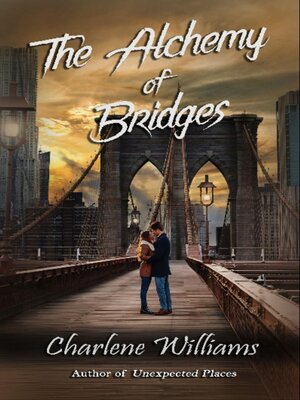 cover image of The Alchemy of Bridges